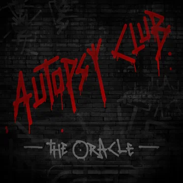 The Oracle by Autopsy Club - album cover
