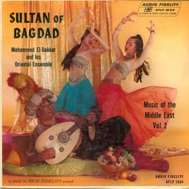 Sultan of Bagdad by Mohammed El-Bakkar and His Oriental Ensemble - album cover