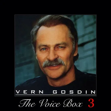 The Voice Box, Vol. 3 by Vern Gosdin - album cover