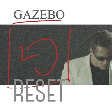Reset by Gazebo - album cover