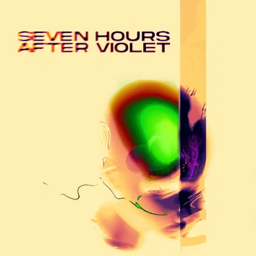 Seven Hours After Violet by Seven Hours After Violet - album cover