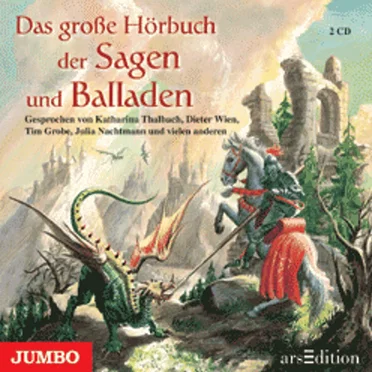 Das große Hörbuch der Sagen und Balladen by Gerlinde Wiencirz - album cover