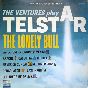 The Ventures Play “Telstar”, “The Lonely Bull” and Others