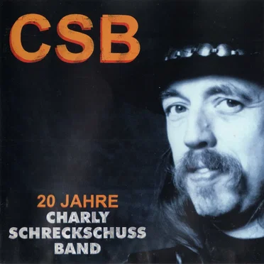20 Jahre Charly Schreckschuss Band