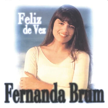 Feliz de Vez by Fernanda Brum - album cover