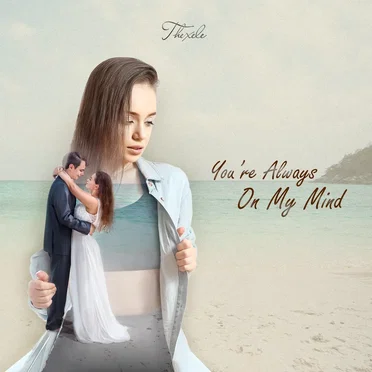 You're Always on My Mind by Thexele - album cover
