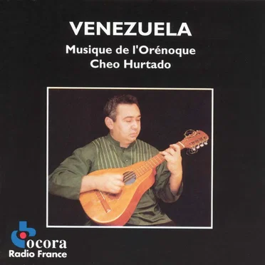 Venezuela: Musique de l'Orénoque