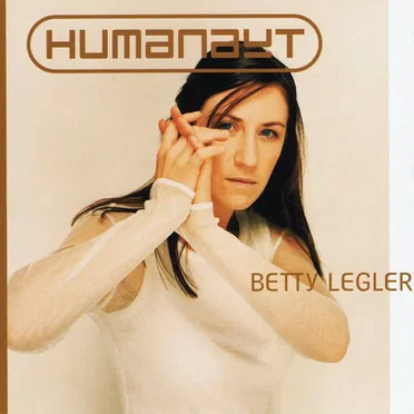Humanaut by Betty Legler - album cover