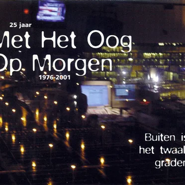 25 Jaar Met Het Oog Op Morgen 1976-2001 by Various Artists - album cover