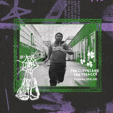 Biarkan Berlari by The Cloves and The Tobacco - album cover