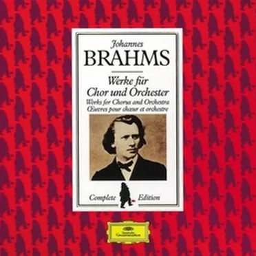 Complete Brahms Edition, Volume 8: Works for Chorus and Orchestra