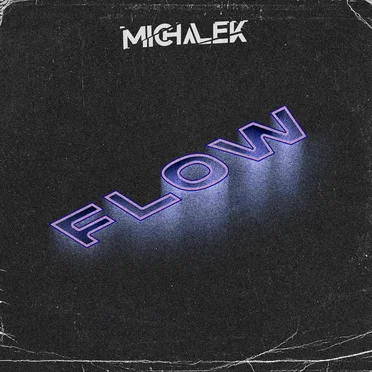 Flow by MICHALEK - album cover