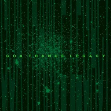 Goa Trance Legacy by Various Artists - album cover