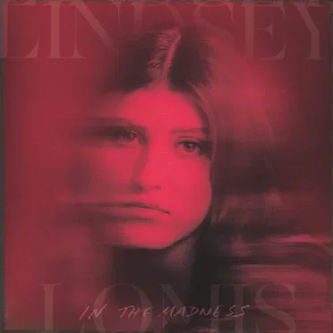 In the Madness by Lindsey Lomis - album cover