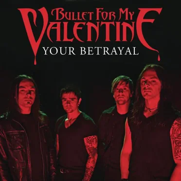 Your Betrayal by Bullet for My Valentine - album cover