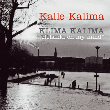 Klima Kalima: Helsinki on My Mind