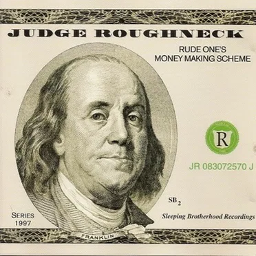 Rude One's Money Making Scheme