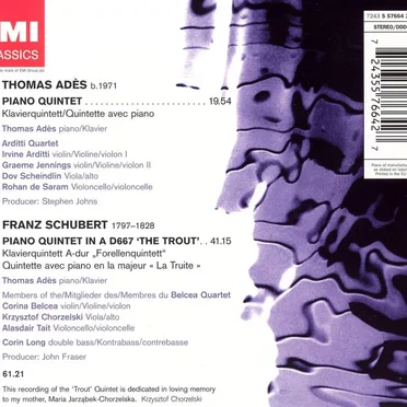 Adès: Piano Quintet / Schubert: 'Trout' Quintet
