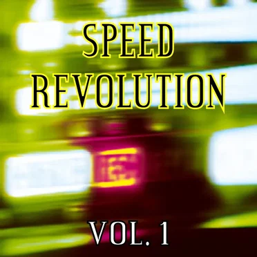 Speed Revolution Vol. 1 by Various Artists - album cover