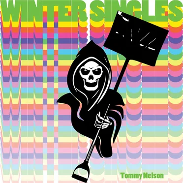 Winter Singles by Tommy Nelson - album cover