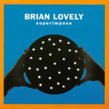 Superimpose by Brian Lovely - album cover