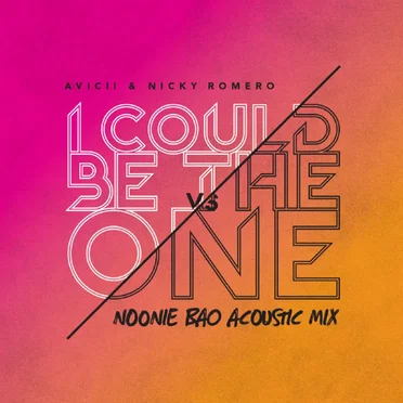 I Could Be the One (Noonie Bao acoustic mix)