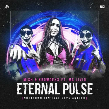 ETERNAL PULSE (Shutdown Festival 2025 Anthem)