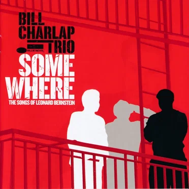 Somewhere: The Songs of Leonard Bernstein