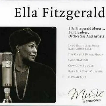 Ella Fitzgerald Meets… Bandleaders, Orchestras and Artists