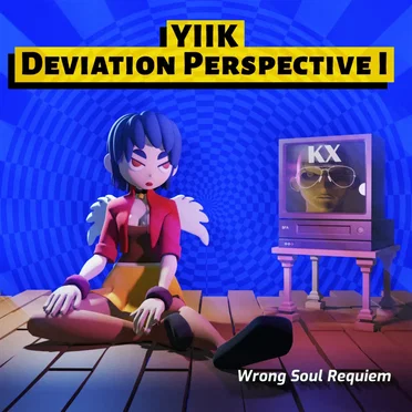 YIIK | Deviation Perspective I | Wrong Soul Requiem by Ackk Studios - album cover