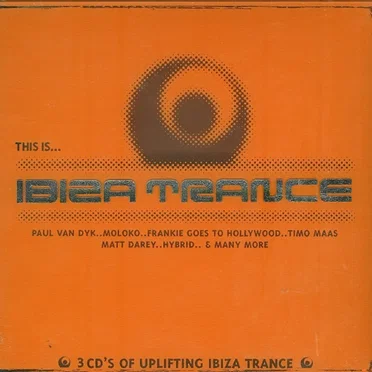 This Is… Ibiza Trance by Various Artists - album cover