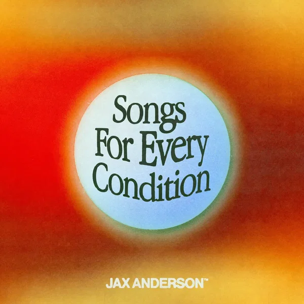 Songs for Every Condition