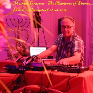 The Ambience of Silence - Live From Gut Saunstorf 08-01-2024