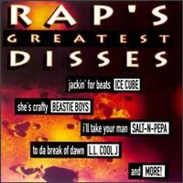 Rap’s Greatest Disses by Various Artists - album cover