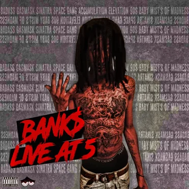 Live at 5 by Bank$ - album cover