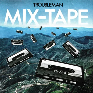 Troubleman Mix-Tape by Various Artists - album cover