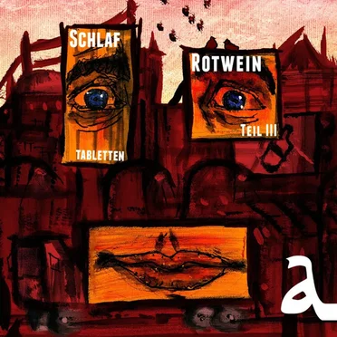 Schlaftabletten, Rotwein III by Alligatoah - album cover