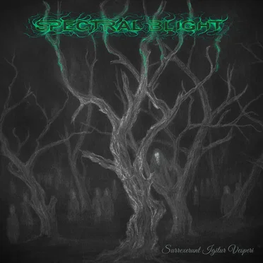 Surrexerunt igitur vesperi by Spectral Blight - album cover