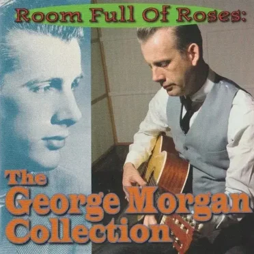 Room Full of Roses: The George Morgan Collection