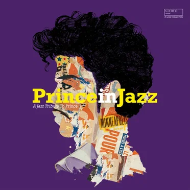 Prince in jazz: a jazz tribute to Prince by Various Artists - album cover