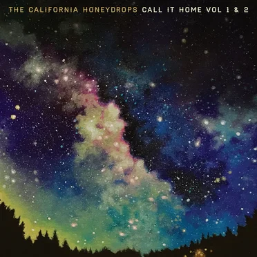 Call It Home: Vol. 1 & 2 by The California Honeydrops - album cover