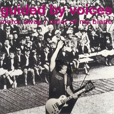 Motor Away / Color of My Blade