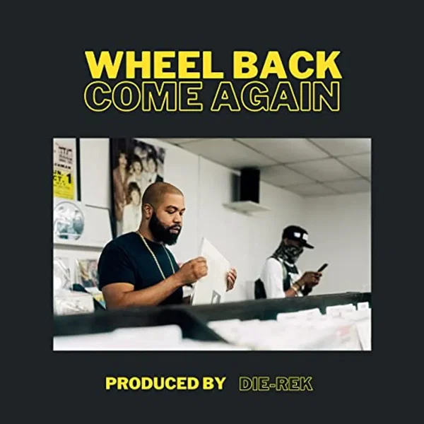 Wheel Back, Come Again
