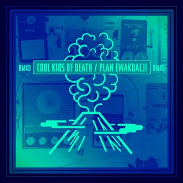 Plan Ewakuacji RMXD by Cool Kids of Death - album cover