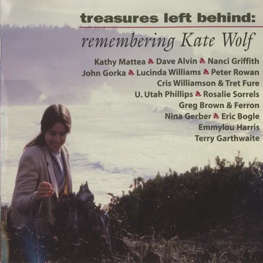 Treasures Left Behind: Remembering Kate Wolf by Various Artists - album cover