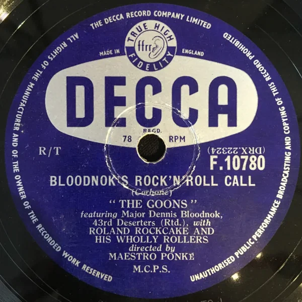 Bloodnok’s Rock’n’Roll Call / The Ying Tong Song