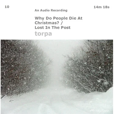 Why Do People Die At Christmas? / Lost In The Post