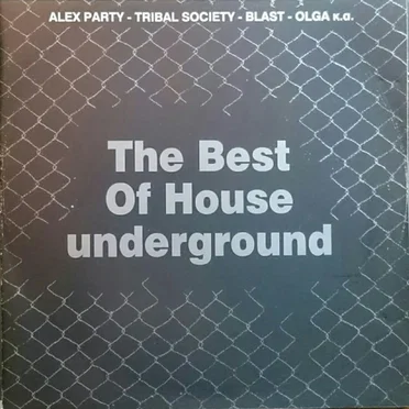 The Best of House Underground by Various Artists - album cover