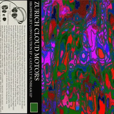 Highwire Jet Convolution EP + Catapult Sunbeam EP by Zurich Cloud Motors - album cover
