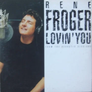 Lovin’ You / Desperado